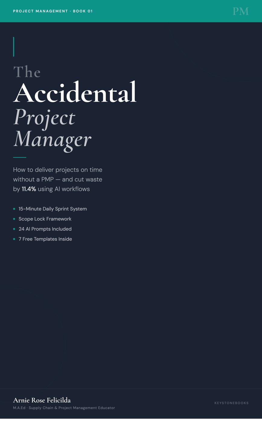 The Accidental Project Manager by Arnie Rose Felicilda